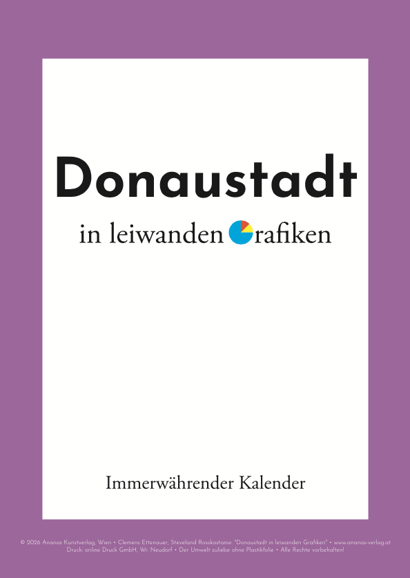 Donaustadt in leiwanden Grafiken (Kalender)