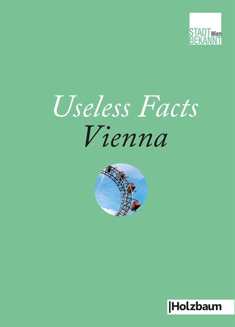 Useless Facts Vienna (Buch)