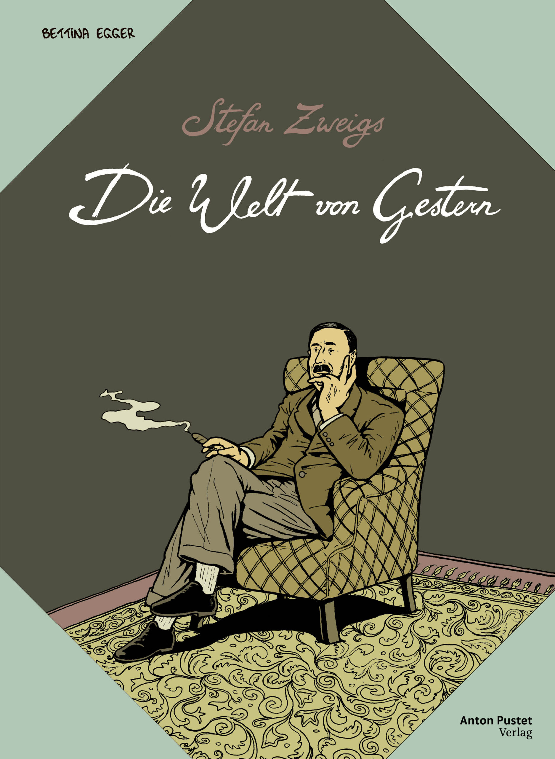 Stefan Zweigs Die Welt von Gestern (Buch)